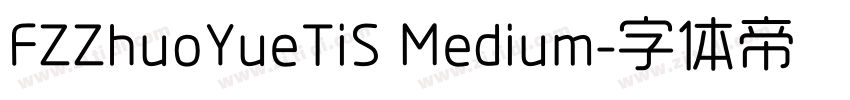 FZZhuoYueTiS Medium字体转换